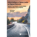 Artificial Intelligence in Highway Location Select & Align - Hardcover