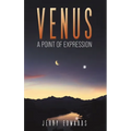 Venus - A Point of Expression - Hardcover