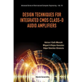 Design Techniques Integrated CMOS Class-D Audio Amplifiers - Paperback