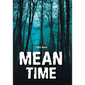 Mean Time - Hardcover