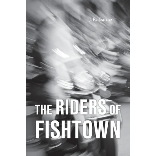The Riders Of Fishtown - Paperback