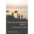The Art of Winning Souls: Pastoral Care of Novices Volume 35 - Paperback