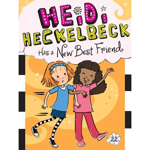 Heidi Heckelbeck Has a New Best Friend - Hardcover