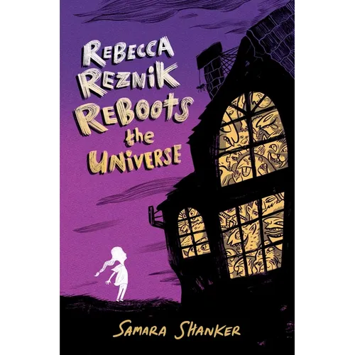 Rebecca Reznik Reboots the Universe - Paperback