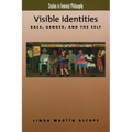 Visible Identities: Race, Gender, and the Self - Paperback