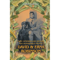 Twee Opmerkelijke Mensen - Two Remarkable People: David & Erna Robinson - Paperback