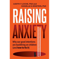 Raising Anxiety - Paperback