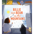 Billie and Bean in the Mountains - Hardcover
