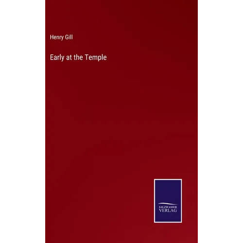 Early at the Temple - Hardcover