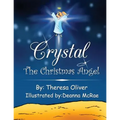 Crystal the Christmas Angel - Paperback