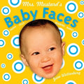 Mrs. Mustard's Baby Faces - Board Book