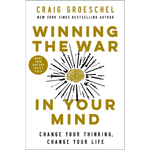 Winning the War in Your Mind: Change Your Thinking, Change Your Life - Hardcover