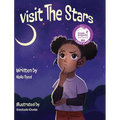 Visit The Stars: Winner of a Purple Dragonfly Book Award - Hardcover