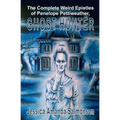 The Complete Weird Epistles of Penelope Pettiweather, Ghost Hunter - Paperback