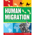 Human Migration: Investigate the Global Journey of Humankind - Paperback