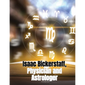 Isaac Bickerstaff, Physician and Astrologer - Paperback