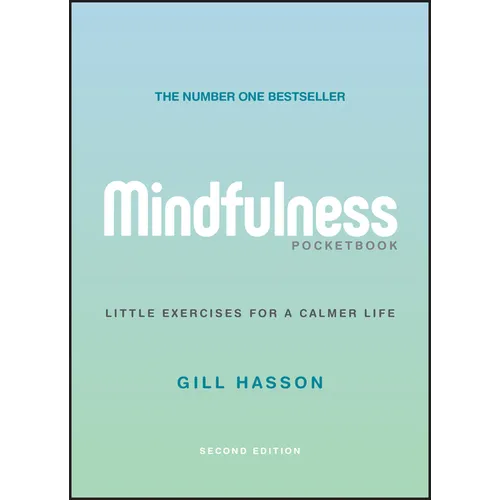 Mindfulness Pocketbook: Little Exercises for a Calmer Life - Paperback