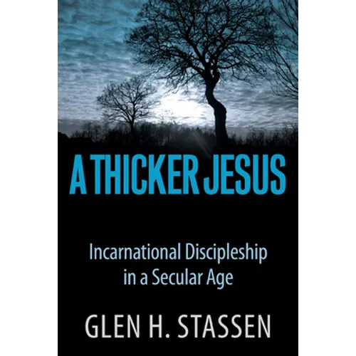 A Thicker Jesus - Paperback