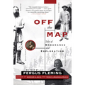 Off the Map: Tales of Endurance and Exploration - Paperback