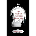 World Tales III: The Food of Paradise and Other Stories - Paperback