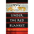 Under the Red Blanket - Paperback