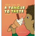 Allah Gave Me a Tongue to Taste - Hardcover