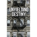 Unyielding Destiny - Paperback