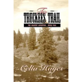 To Truckee's Trail - Paperback