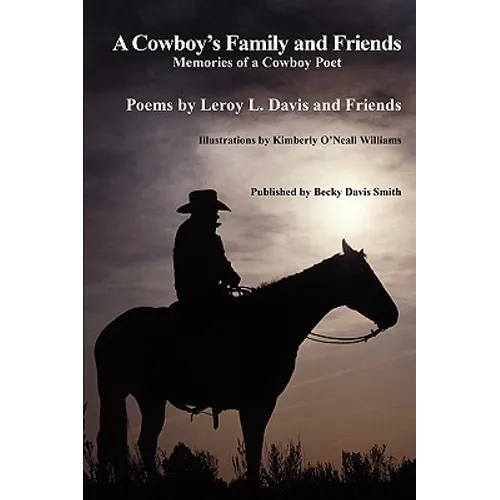 A Cowboy's Family and Friends - Hardcover