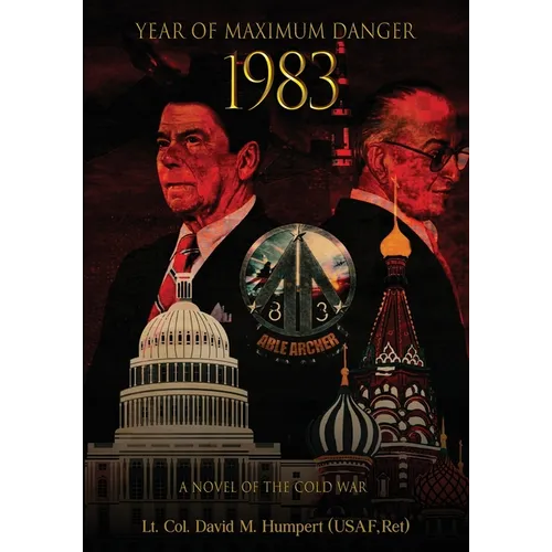 The Year of Maximum Danger 1983 - Paperback