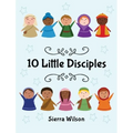10 Little Disciples - Hardcover