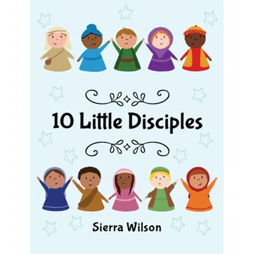 10 Little Disciples - Hardcover