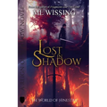 Lost in Shadow: A Reign of Shadow - Paperback