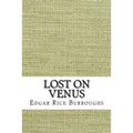 Lost on Venus - Paperback