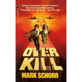 Overkill - Paperback