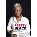 Pretty Black: Fearfully and Wonderfully Made - Hardcover