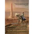 Phosphorus: A Winterstrike Story - Paperback