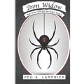 Iron Widow: Kate Warne Civil War Spy Series, Book 4 - Paperback