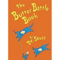 The Butter Battle Book: (New York Times Notable Book of the Year) - Hardcover