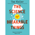 The Science of Breakable Things - Paperback