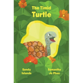The Timid Turtle - Paperback