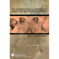 The Aestheticization of History and the Butterfly Effect: Visual Arts Series - Paperback