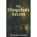 The Slingshot's Secret - Paperback