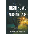 From Night-Owl to Morning-Lark - Paperback