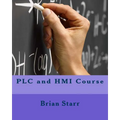 PLC and HMI Course - Paperback
