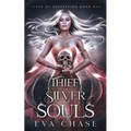 Thief of Silver and Souls - Paperback