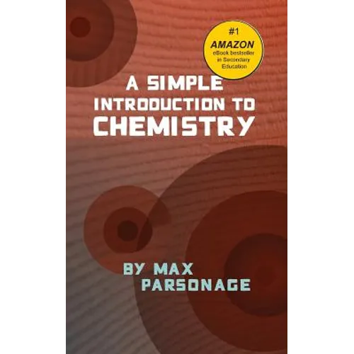 A Simple Introduction to Chemistry - Paperback