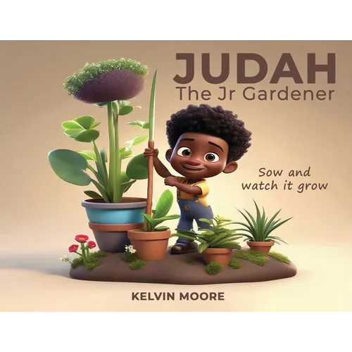 Judah The Jr Gardener - Paperback