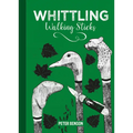 Whittling Walking Sticks - Hardcover