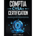 CompTIA CySA+ Certification The Ultimate Study Guide to Practice Questions With Answers and Master the Cybersecurity Analyst Exam - Paperback
